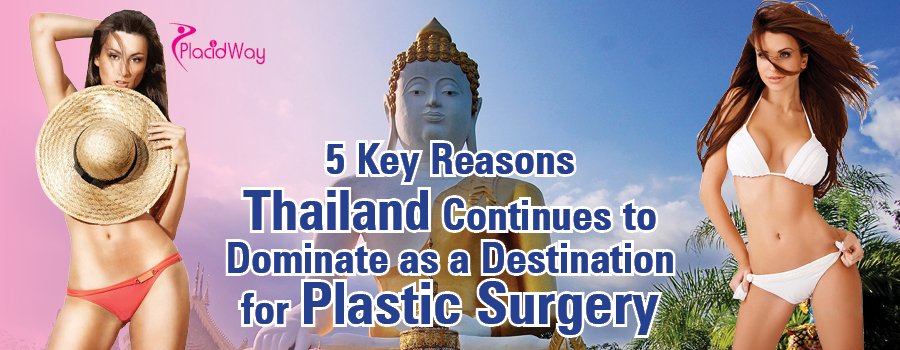 Thailand destination for Plastic Surgery